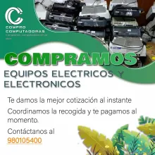 COMPRAMOS EQUIPOS ELECTRICOS Y ELECTRONICOS 