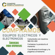 COMPRAMOS EQUIPOS ELECTRICOS Y ELECTRONICOS 