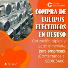 COMPRAMOS EQUIPOS ELECTRICOS Y ELECTRONICOS 