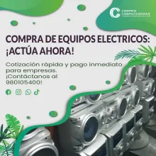 COMPRAMOS EQUIPOS ELECTRICOS Y ELECTRONICOS 