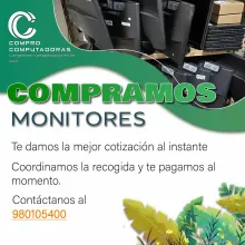 COMPRAMOS MONITORES