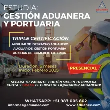 ESTUDIA GESTION ADUANERA Y PORTUARIA - TRIPLE CERTIFICACIÓN 2025