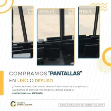 COMPRAMOS PANTALLAS 