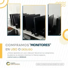 COMPRAMOS MONITORES