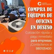 COMPRAMOS EQUIPOS DE OFICINA 