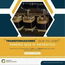 COMPRAMOS TRANSFORMADORES 