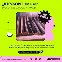  Tienes televisores que ya no usas Te los compramos 