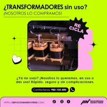  Tienes transformadores que ya no usas Te los compramos 