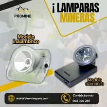 LÁMPARAS MINERAS ILUMINACIÓN SEGURA Y DURADERA