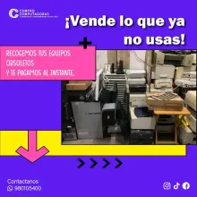COMPRAMOS EQUIPOS OBSOLETOS 