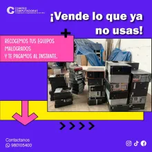 COMPRAMOS EQUIPOS MALOGRADOS