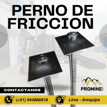 SPLIT SET . PERNO DE ANCLAJE . FRICCION . PROMINE . LIMA