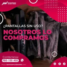 COMPRAMOS PANTALLAS