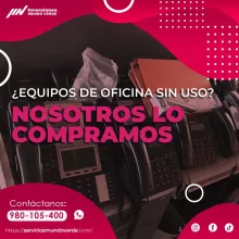 COMPRAMOS EQUIPOS DE OFICINA