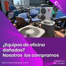 COMPRAMOS EQUIPOS DE OFICINA 