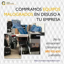 COMPRAMOS EQUIPOS MALOGRADOS 