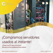 TIENES SERVIDORES ANTIGUOS LO COMPRAMOS 