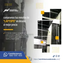 TIENES LAPTOS EN DESUSO LO COMPRAMOS 