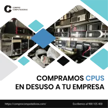  Compramos tu tecnología pasada de moda