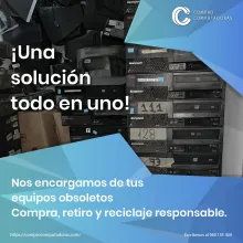 Especialistas en compra de computadoras dadas de baja