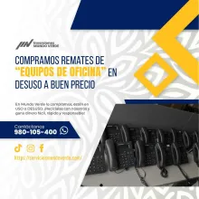 TIENES EQUIPOS DE OFICINA LO COMPRAMOS 