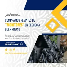 TIENES MONITORES ANTIGUOS LO COMPRAMOS 