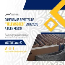 TIENES TELEVISORES LO COMPRAMOS 