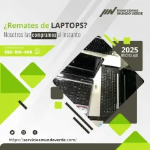 TIENES LAPTOS EN DESUSO LO COMPRAMOS 