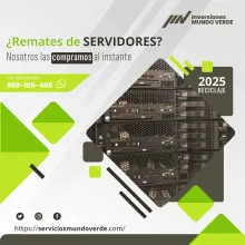 TIENES SERVIDORES ANTIGUOS LO COMPRAMOS 