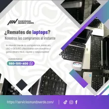 TIENES LAPTOS EN DESUSO LO COMPRAMOS 