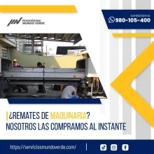 TIENES MAQUINARIAS LO COMPRAMOS 