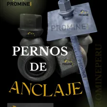 PERNOS DE ANCLAJE - PARA SOPORTE EN LA MINERÍA 