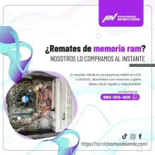 TIENES MEMORIAS RAM QUE NO USAS LO COMPRAMOS 