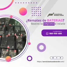 TIENES BATERIAS QUE NO USAS LO COMPRAMOS 