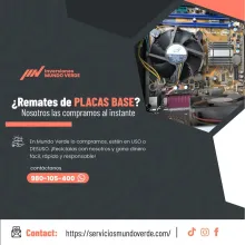 TIENES PLACAS MAINBOARD LO COMPRAMOS 