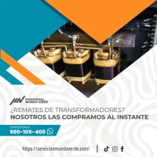 TIENES TRANSFORMADORES LO COMPRAMOS 