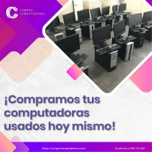 TIENES COMPUTADORAS EN DESUSO LO COMPRAMOS 