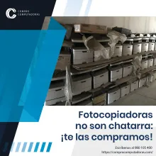 TIENES FOTOCOPIADORAS LO COMPRAMOS 