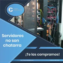 TIENES SERVIDORES ANTIGUOS LO COMPRAMOS 