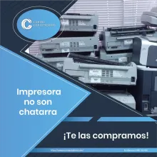 TIENES IMPRESORAS VIEJAS LO COMPRAMOS 