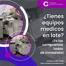 TIENES EQUIPOS MEDICOS LO COMPRAMOS 