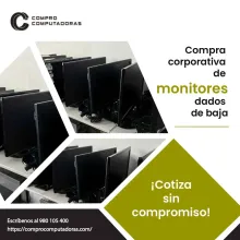 TIENES MONITORES ANTIGUOS LO COMPRAMOS 