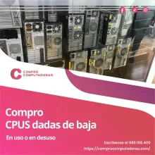 Compramos computadoras de casa oficina o empresas en Lima