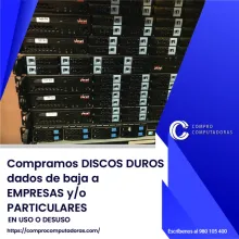 TIENES DISCOS DUROS ANTIGUOS LO COMPRAMOS 