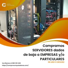 TIENES SERVIDORES ANTIGUOS LO COMPRAMOS 