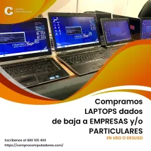 TIENES LAPTOS EN DESUSO LO COMPRAMOS 