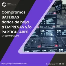 TIENES BATERIAS EN DESUSO LO COMPRAMOS 