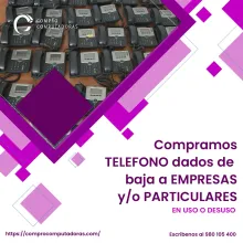 TIENES TELEFONOS QUE YA NO USAS LO COMPRAMOS 