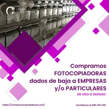 TIENES FOTOCOPIADORAS LO COMPRAMOS 