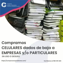 TIENES CELULARES LO COMPRAMOS 
